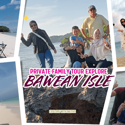 Private Family Tour Explore Pulau Bawean
