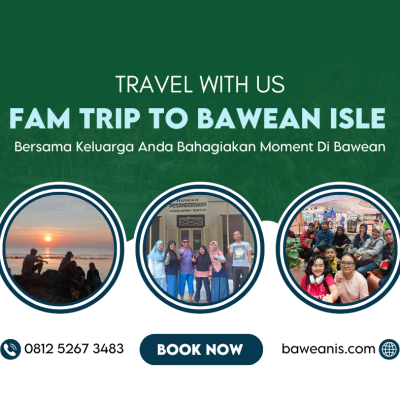 Private Tour Pulau Bawean 4 Hari 3 Malam Fam Trip 2025