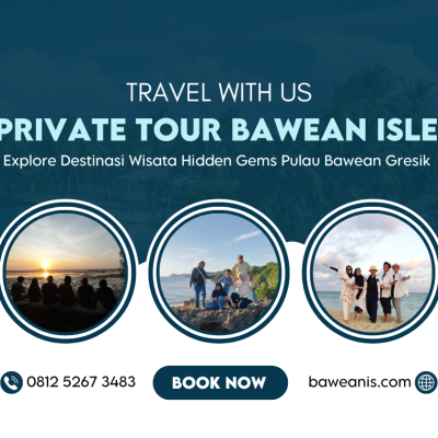 Privat Tour Pulau Bawean 3 Hari 2 Malam 2025